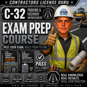 C-32 Parking & Highway Improvement Contractors Exam Prep Course for the CSLB.