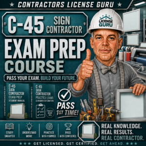 C-45 Sign Contractors Exam Prep Course CSLB